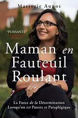 eBook (epub) Maman en Fauteuil Roulant de Marjorie Aunos