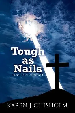 E-Book (epub) Tough as Nails von Karen J Chisholm