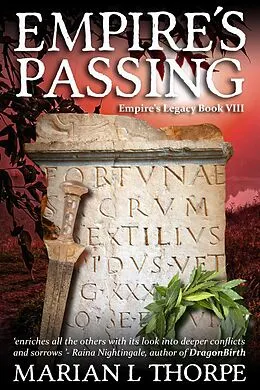 E-Book (epub) Empire's Passing (Empire's Legacy, #8) von Marian L Thorpe