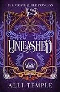 Kartonierter Einband Unleashed von Alli Temple