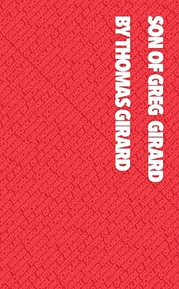 E-Book (epub) Son of Greg Girard von Thomas Girard
