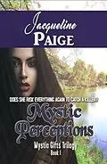E-Book (epub) Mystic Perceptions von Jacqueline Paige