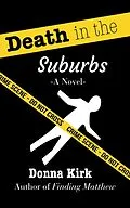 E-Book (epub) Death In The Suburbs von Donna Kirk