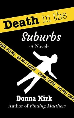 E-Book (epub) Death In The Suburbs von Donna Kirk
