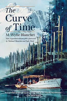 E-Book (epub) The Curve of Time von M. Wylie Blanchet