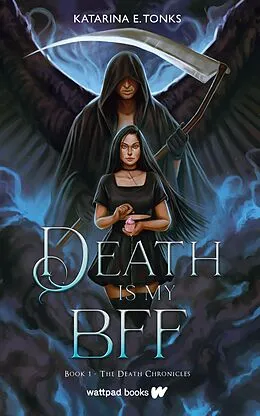 E-Book (epub) Death is My BFF von Katarina E. Tonks