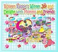 E-Book (epub) Rolleen Rabbit's Winter Joy and Delight with Mommy and Friends von R. Kong, Annie Ho