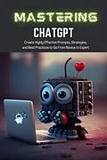 E-Book (epub) Mastering ChatGPT von Tj Books