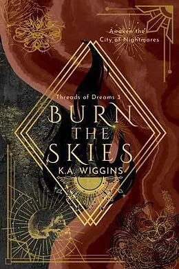 E-Book (epub) Burn the Skies von K. A. Wiggins