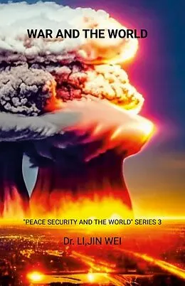 E-Book (epub) WAR AND THE WORLD von Li Jin Wei
