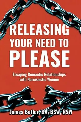 E-Book (epub) Releasing Your Need to Please von James Butler
