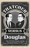 E-Book (epub) Thatcher versus Douglas von M. G. Bucholtz