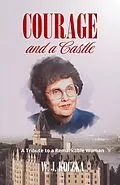 E-Book (epub) Courage and a Castle von W. J. Koczka
