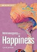 Kartonierter Einband Nonmonogamy and Happiness von Carrie Jenkins