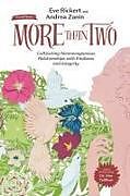 Livre Relié More Than Two, Second Edition de Eve Rickert, Andrea Zanin