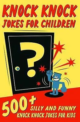 E-Book (epub) Knock Knock Jokes For Children von Jesse B. Johnson