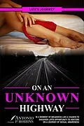 E-Book (epub) On an Unknown Highway (Michael Owens erotic romance adventure series, #1) von Antonio P. Robbins