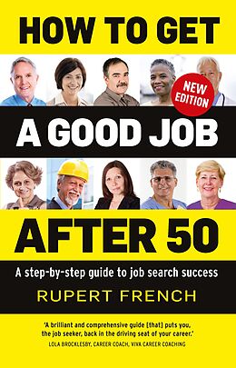 eBook (epub) How to Get a Good Job After 50 de Rupert French