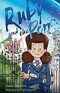 E-Book (epub) Ruby and the Pen von David Lawrence, Cherie Dignam