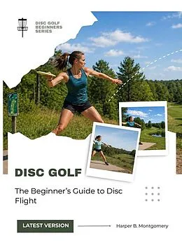 E-Book (epub) Disc Golf von Harper B. Montgomery