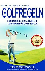 E-Book (epub) Kurzleitfaden zu den GOLFREGELN von Team Golfwell