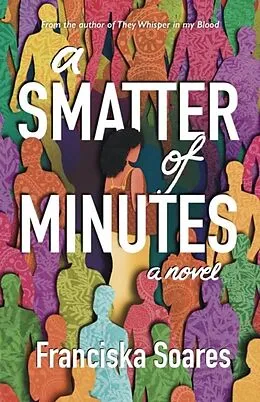 E-Book (epub) A Smatter of Minutes von Franciska Soares