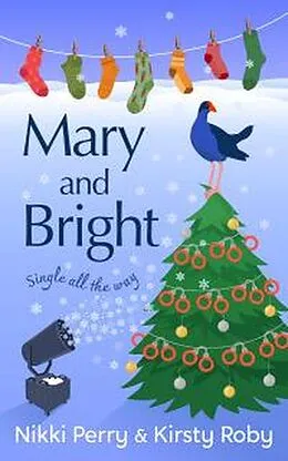 E-Book (epub) Mary and Bright von Nikki Perry and Kirsty Roby, Nikki Perry, Kirsty Roby