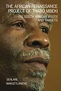 E-Book (pdf) Makgetlaneng: The African Renaissance Project of T von Sehlare Makgetlaneng