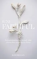 E-Book (epub) (Un)Faithful von Ruth Erickson