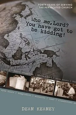 E-Book (epub) Who Me, Lord? You have got to be kidding! von Dean Keaney