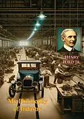 E-Book (epub) My Philosophy of Industry von Henry Ford Jr.