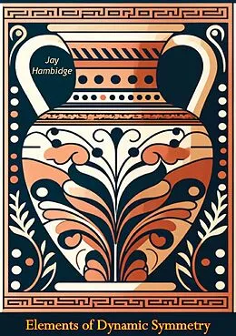 E-Book (epub) Elements of Dynamic Symmetry von Jay Hambidge
