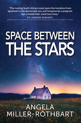E-Book (epub) Space between the Stars von Angela Miller-Rothbart