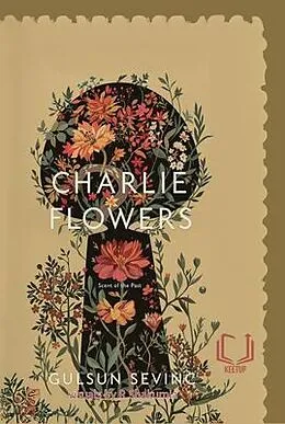 E-Book (epub) Charlie Flowers von Gülsün Sevinç