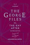 E-Book (epub) The George Files II von Alexander Paul Burton