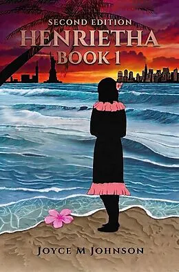 E-Book (epub) Henrietha Book 1: Second Edition von Joyce M. Johnson