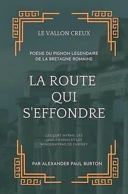 E-Book (epub) La Vallon Creux La route qui s'effondre / The Hollow Vale von Alexander Paul Burton