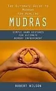 Kartonierter Einband Mudras von Robert Wilson