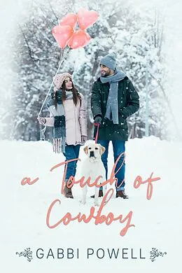 E-Book (epub) A Touch of Cowboy von Gabbi Powell