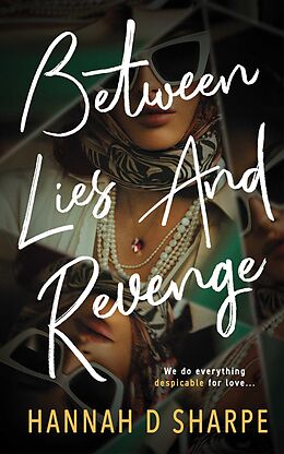 eBook (epub) Between Lies And Revenge de Hannah D. Sharpe