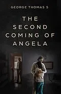 E-Book (epub) The Second Coming of Angela von George Thomas S