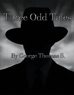 E-Book (epub) Three Odd Tales von George Thomas S