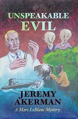 E-Book (epub) Unspeakable Evil von Jeremy Akerman