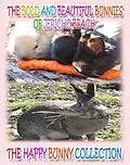 E-Book (epub) The Bold and Beautiful Bunnies of Jericho Beach von Rowena Kong, Annie Ho