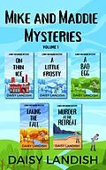 E-Book (epub) Mike and Maddie Mysteries von Daisy Landish