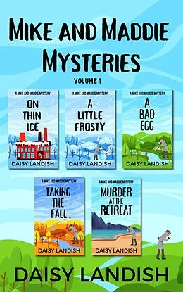 E-Book (epub) Mike and Maddie Mysteries von Daisy Landish