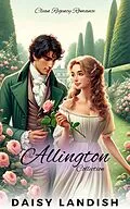 E-Book (epub) The Allington Collection (The Lady Series, #1) von Daisy Landish