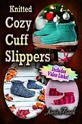 E-Book (epub) Knitted Cozy Cuff Slippers von Janis Frank