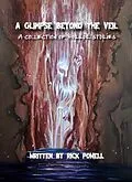 E-Book (epub) A Glimpse Beyond the Veil von Rick Powell