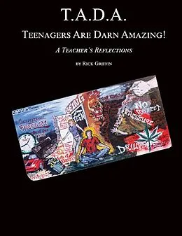 E-Book (epub) T.A.D.A. Teenagers Are Darn Amazing! von Rick Griffin
